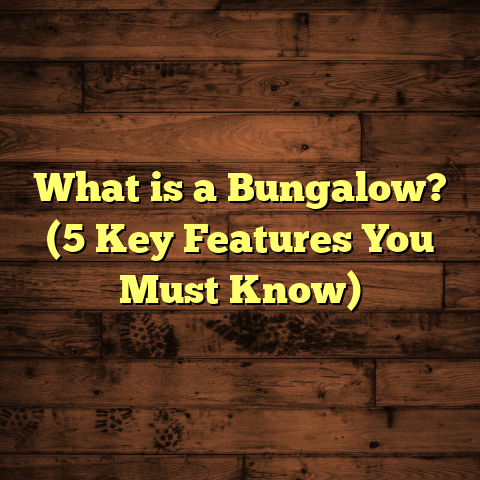 What is a Bungalow? (5 Key Features You Must Know)