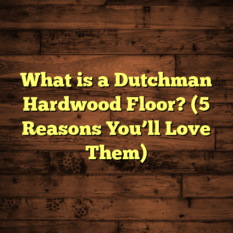 What is a Dutchman Hardwood Floor? (5 Reasons You’ll Love Them)