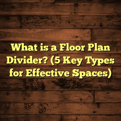 What is a Floor Plan Divider? (5 Key Types for Effective Spaces)