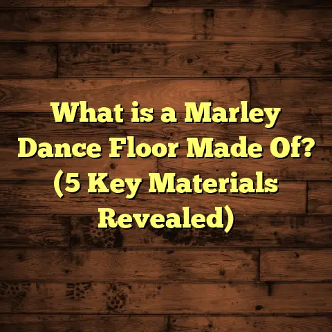 What is a Marley Dance Floor Made Of? (5 Key Materials Revealed)