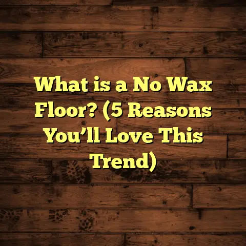 What is a No Wax Floor? (5 Reasons You’ll Love This Trend)