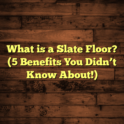 What is a Slate Floor? (5 Benefits You Didn’t Know About!)