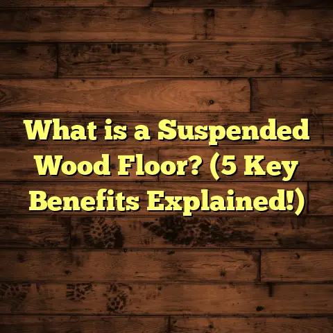 What is a Suspended Wood Floor? (5 Key Benefits Explained!)