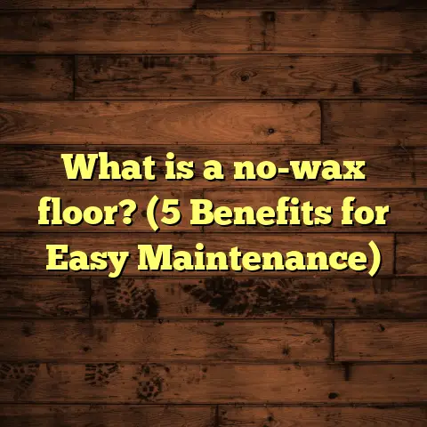 What is a no-wax floor? (5 Benefits for Easy Maintenance)