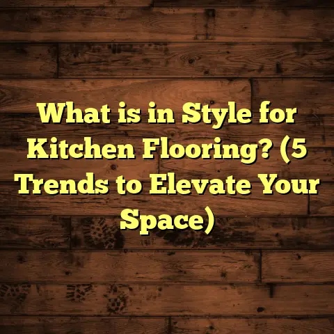 What is in Style for Kitchen Flooring? (5 Trends to Elevate Your Space)